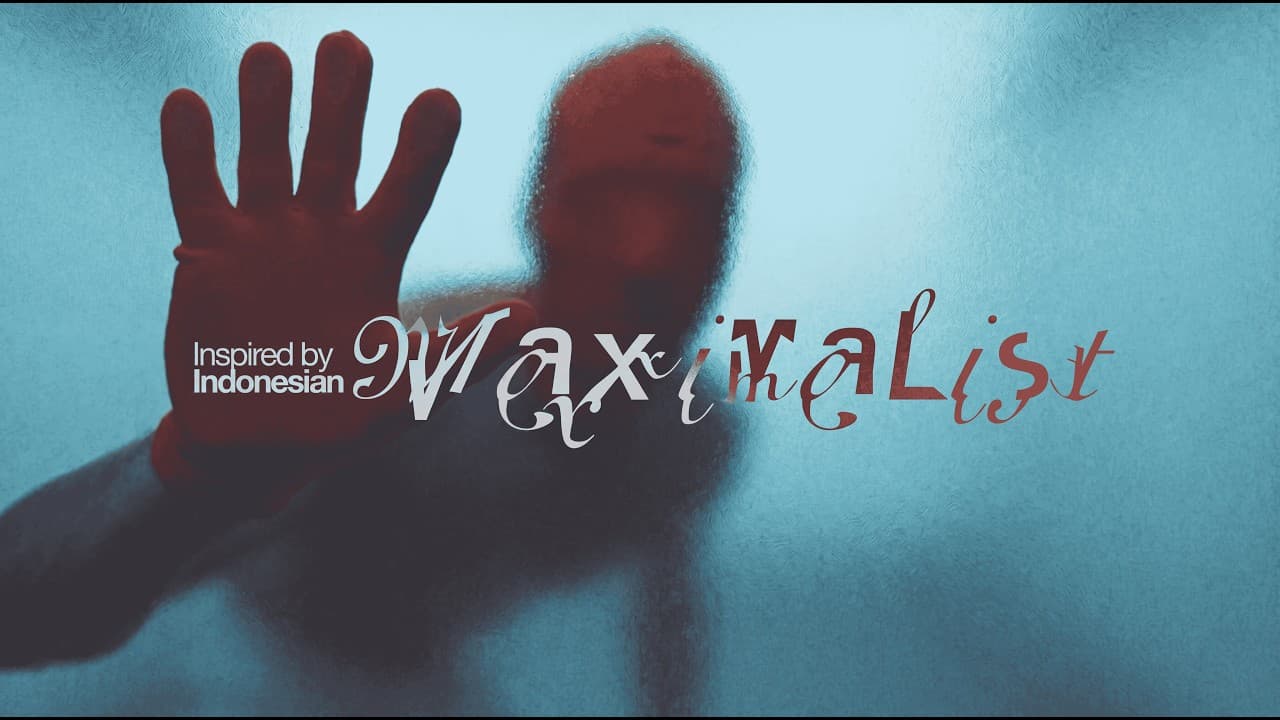 MAXIMALIST