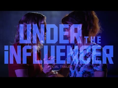 Under the Influencer